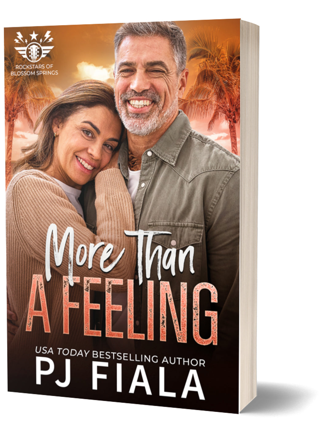 3D paperback of More Than a Feeling by PJ Fiala, featuring a joyous couple in a tropical setting, highlighting an uplifting small-town rockstar romance. Second-chance love with heartwarming moments and tropical charm.