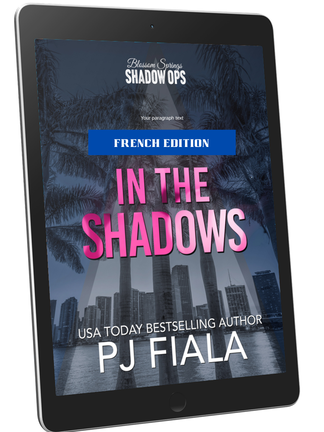 In The Shadows French Edition