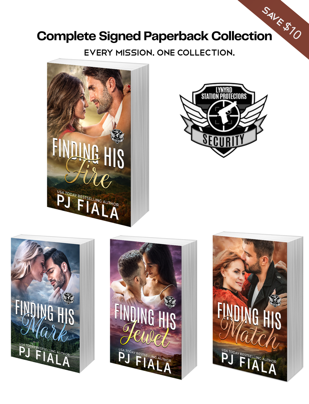 Complete signed Lynyrd Station Protectors: Security signed paperback bundle featuring Finding His Fire, Finding His Mark, Finding His Jewel, and Finding His Match by USA Today bestselling author PJ Fiala. Save $10 when you purchase the complete paperback collection.