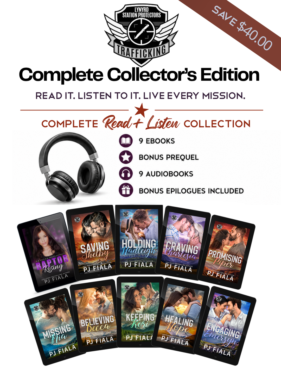 Promotional graphic for the Lynyrd Station Protectors: Trafficking Complete Read + Listen Collection by USA Today bestselling author PJ Fiala. Features the tagline "Every Mission. One Collection." A large image of the Saving Shelby paperback highlights the first book in the series, with the Trafficking series logo displayed beside it. The remaining paperback covers—Holding Hadleigh, Craving Charlesia, Promising Piper, Missing Mia, Believing Becca, Keeping Kori, Healing Hope, and Engaging Emeryn.