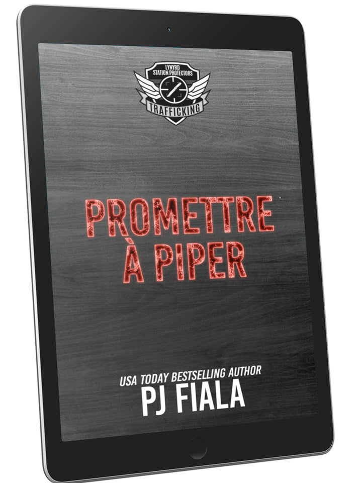 Promettre à Piper