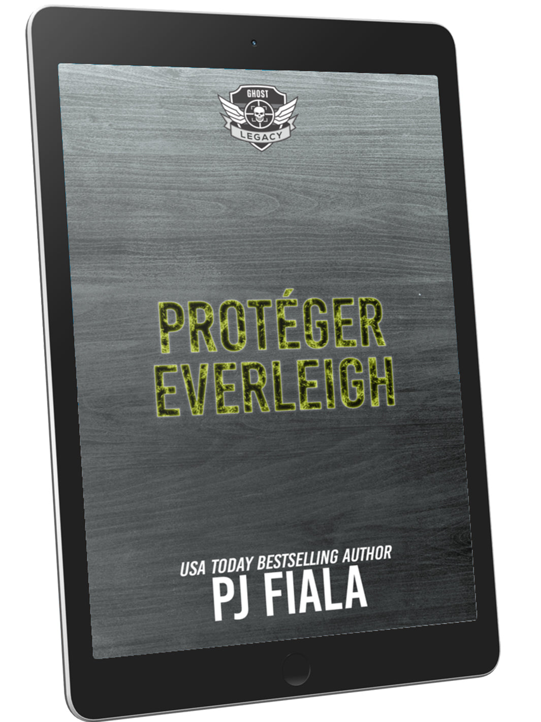 Couverture de l’ebook Protéger Everleigh de PJ Fiala, version française. Fond bois sombre avec logo de la série GHOST Legacy en haut, et le titre en lettres turquoise. Thriller romantique militaire mettant en scène un héros protecteur et une héroïne courageuse dans une petite ville. Format numérique compatible avec Kindle, Kobo, Google Play et Apple Books.

SEO keywords:

 ebook français, suspense romantique militaire, héros protecteur, petite ville, série GHOST Legacy, PJ Fiala, ebook Kindle Kobo Apple, ro