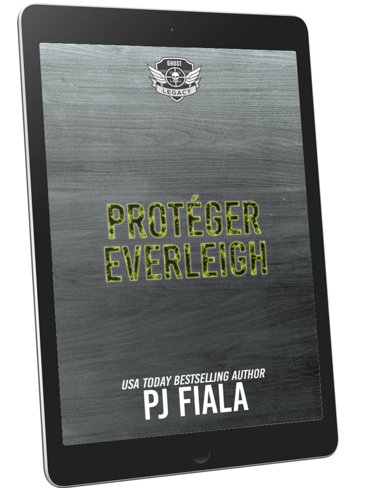 Couverture de l’ebook Protéger Everleigh de PJ Fiala, version française. Fond bois sombre avec logo de la série GHOST Legacy en haut, et le titre en lettres turquoise. Thriller romantique militaire mettant en scène un héros protecteur et une héroïne courageuse dans une petite ville. Format numérique compatible avec Kindle, Kobo, Google Play et Apple Books.

SEO keywords:

 ebook français, suspense romantique militaire, héros protecteur, petite ville, série GHOST Legacy, PJ Fiala, ebook Kindle Kobo Apple, ro